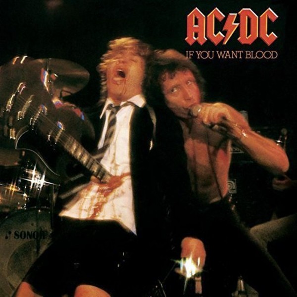 AC/DC - If You Want Blood You'Ve Got It