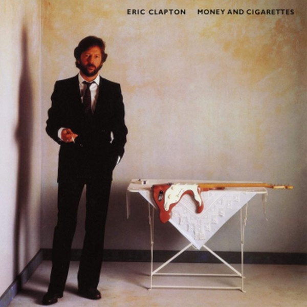 Eric Clapton - Money and Cigarettes (1LP)