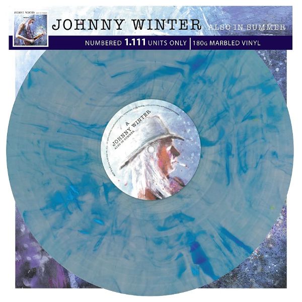 Johnny Winter- Also in Summer